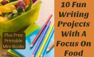 Need some great ways to add excitement to your homeschool writing time? Use these 10 Fun Writing Projects With A Focus On Food to engage your kids. Get your FREE printable mini-books to help you encourage your kids to record some of their favorite foods and recipes!