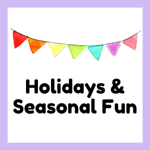 Holidays & Seasonal Fun