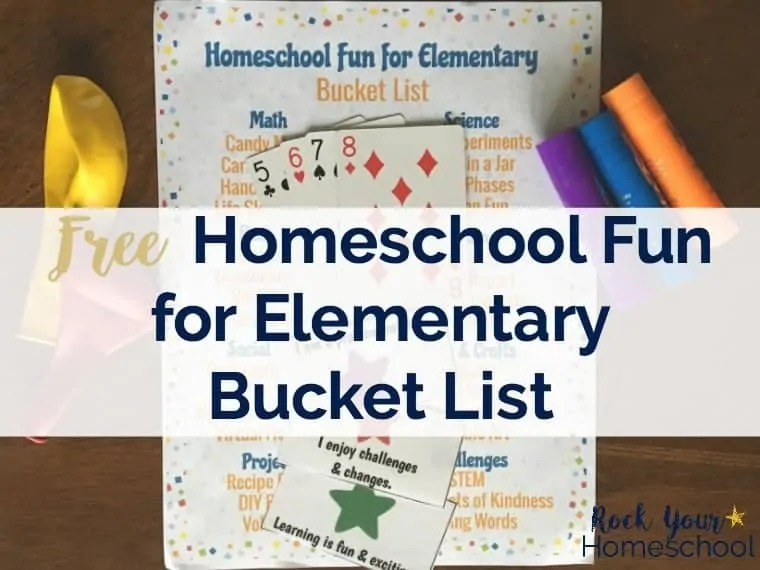 Plan and prepare for awesome learning fun in your homeschool with this free printable Homeschool Fun for Elementary Bucket List. Great ideas for inspiration & motivation to create special memories with your kids.