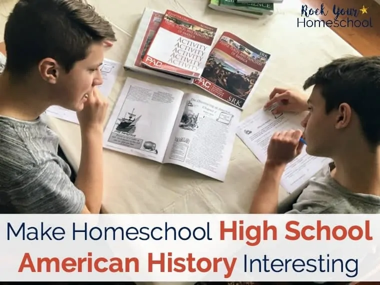 You can make homeschool high school American History interesting with Paradigm Accelerated Curriculum (PAC). Find out why my two older boys beg to do their history lessons!