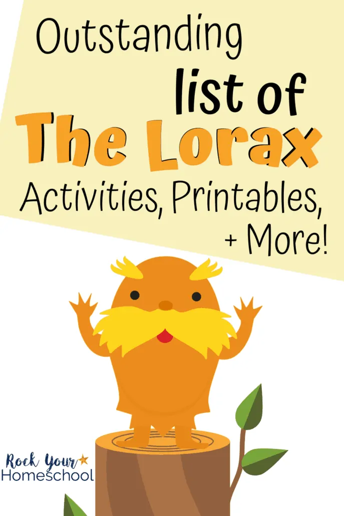 Cute clipart of The Lorax on stump to feature this outstanding list of The Lorax activities, printables, games, snacks, & more